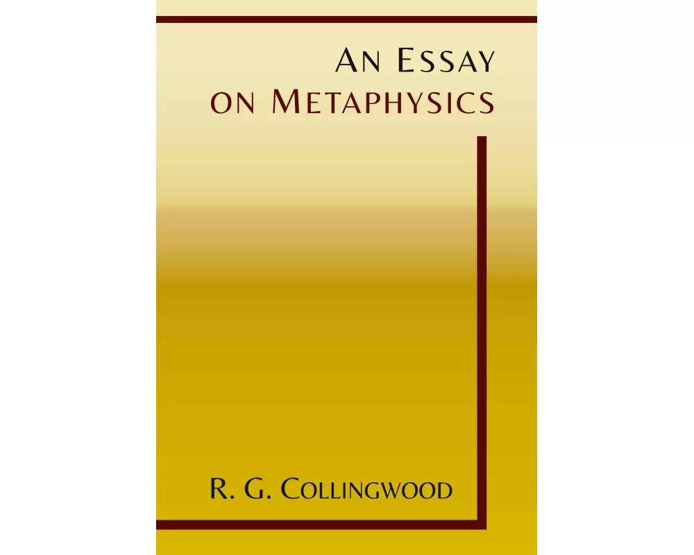 An Essay on Metaphysics