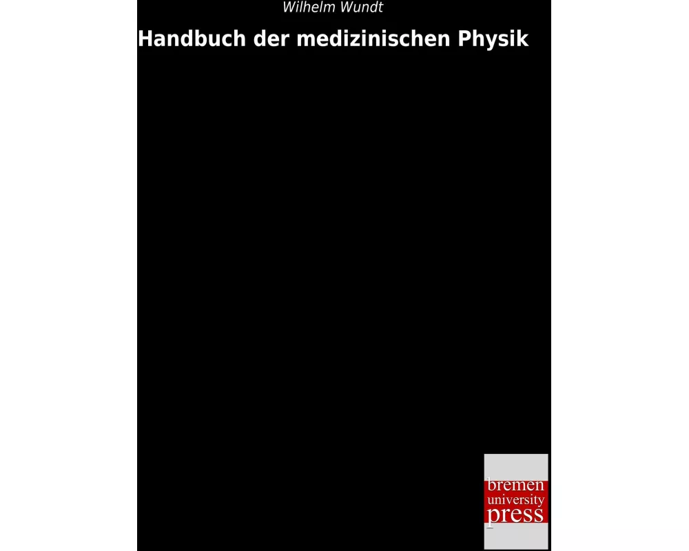 Handbuch der medizinischen Physik