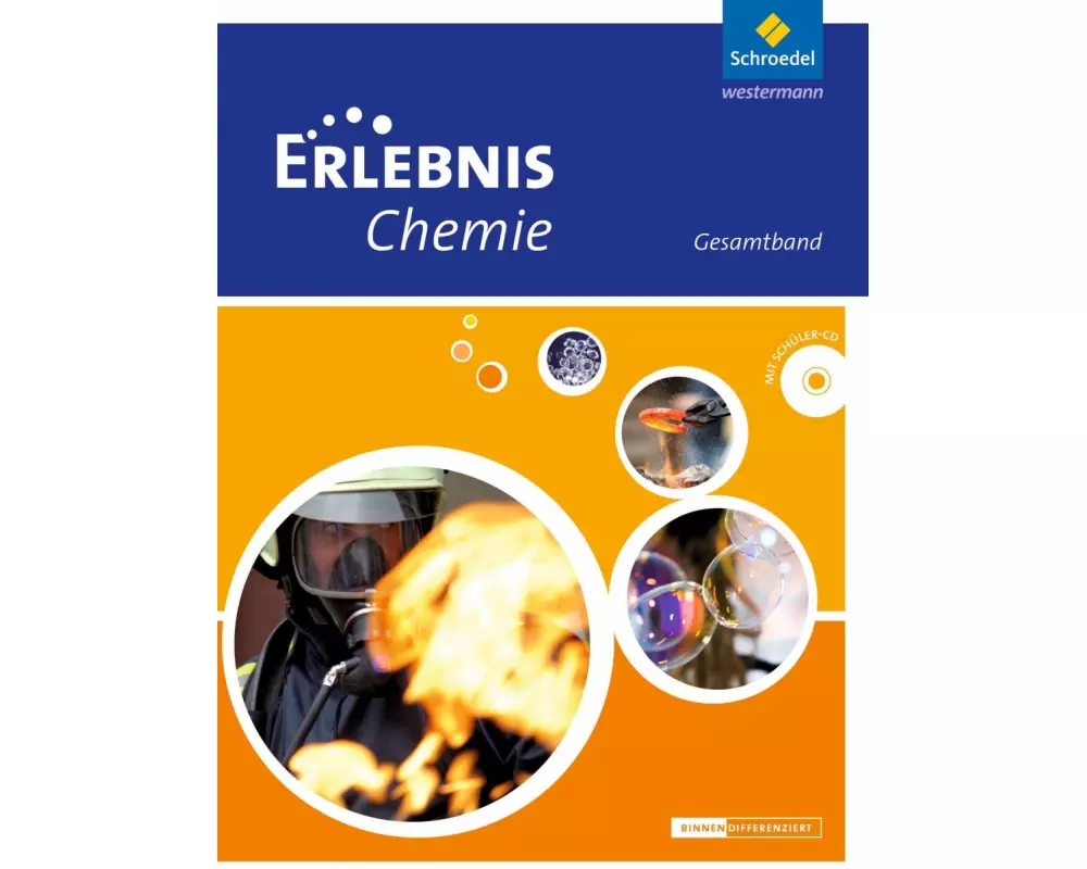 Erlebnis Chemie - Ausgabe 2013 für Oberschulen in Niedersachsen