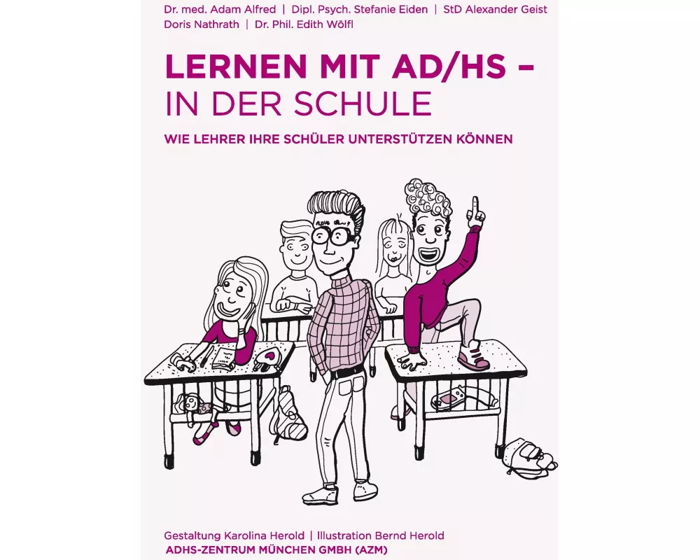 Lernen mit AD/HS - in der Schule