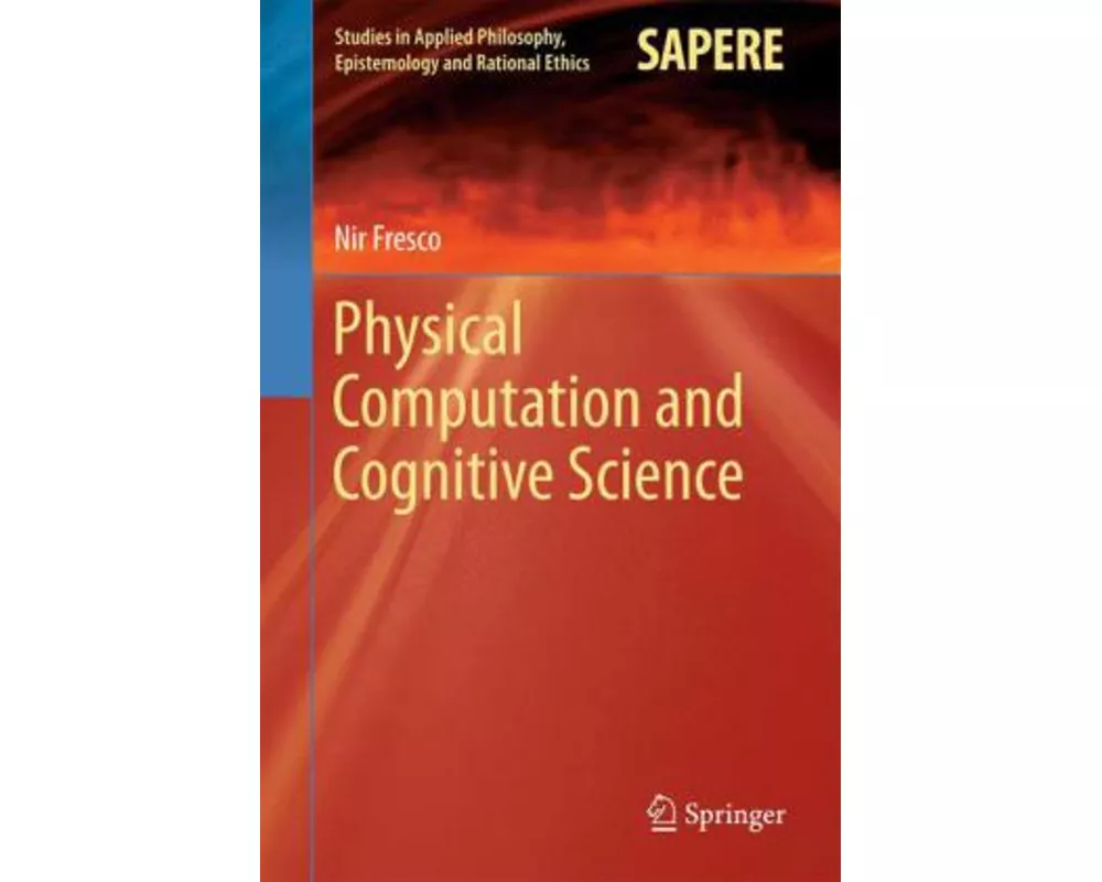 Physical Computation and Cognitive Science