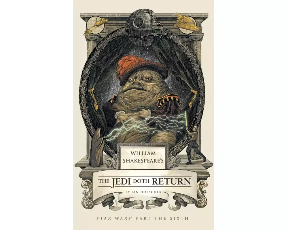 William Shakespeare's the Jedi Doth Return