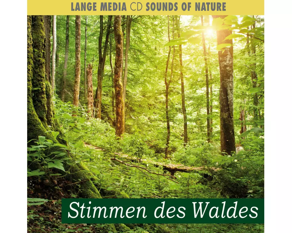 Naturgeräusche - Stimmen des Waldes