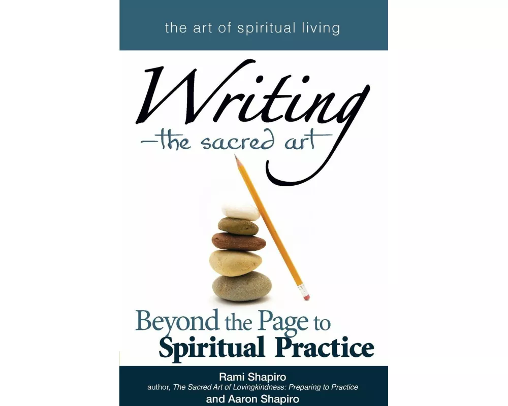Writing—The Sacred Art