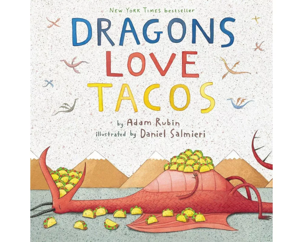 Dragons Love Tacos