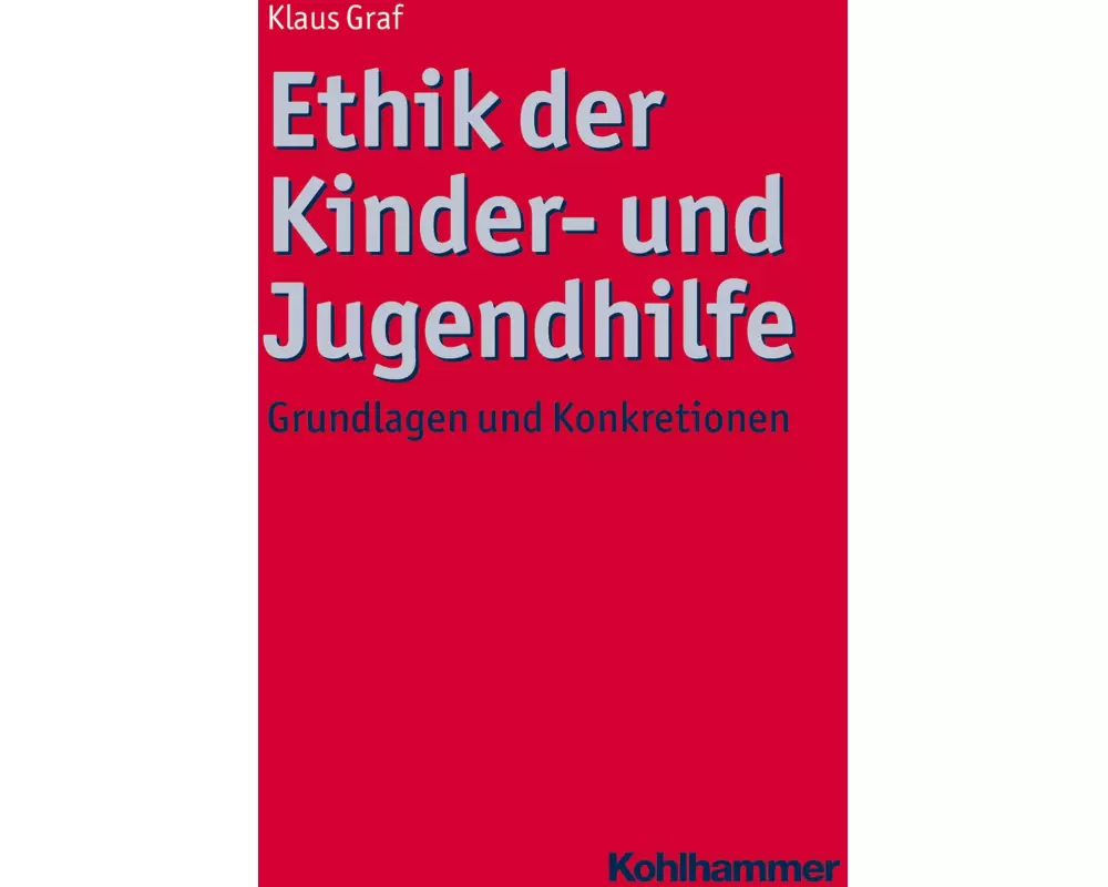 Ethik der Kinder- und Jugendhilfe