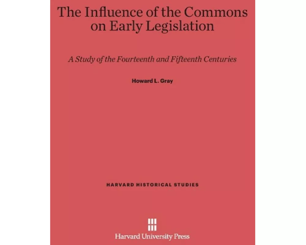 The Influence of the Commons on Early Legislation