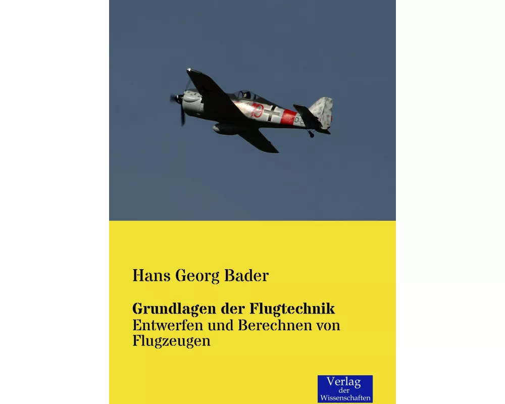 Grundlagen der Flugtechnik