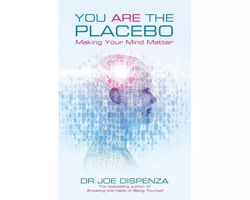 You are the Placebo