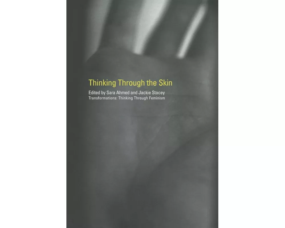 Thinking Through the Skin