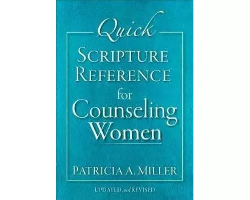 Quick Scripture Reference for Counseling Women
