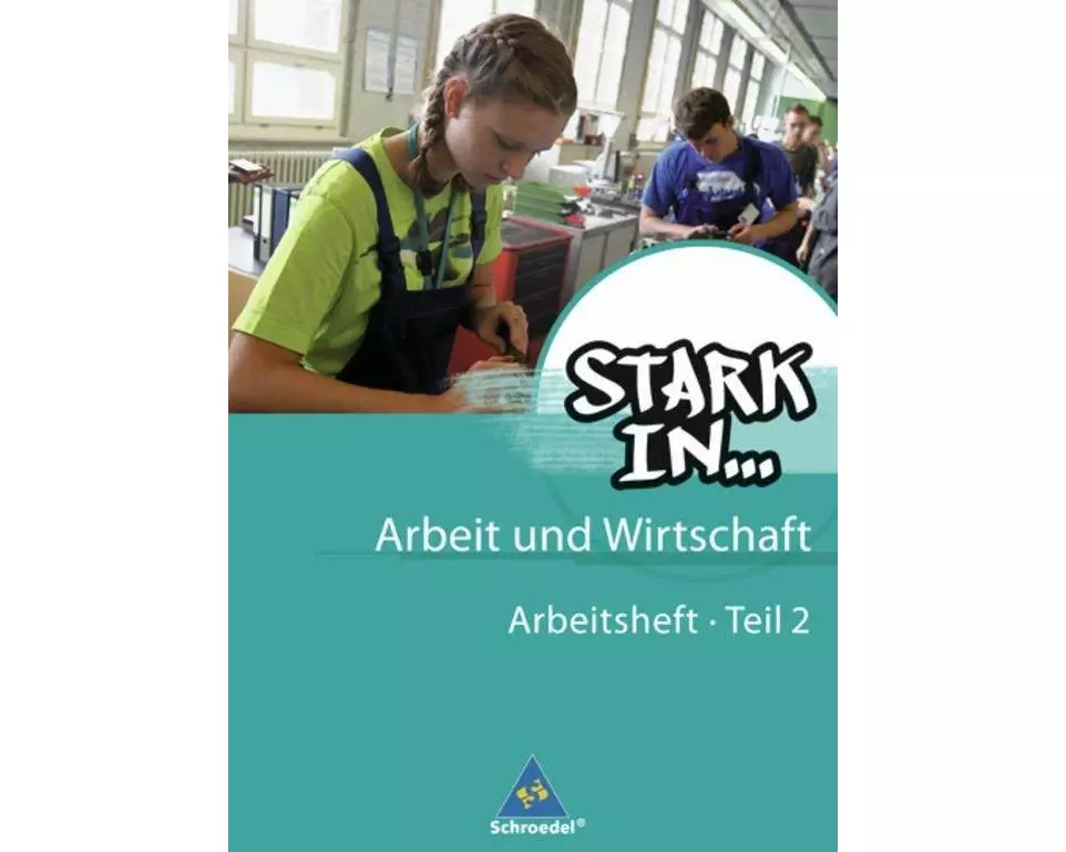 Stark in ... Arbeit und Wirtschaft - Ausgabe 2012