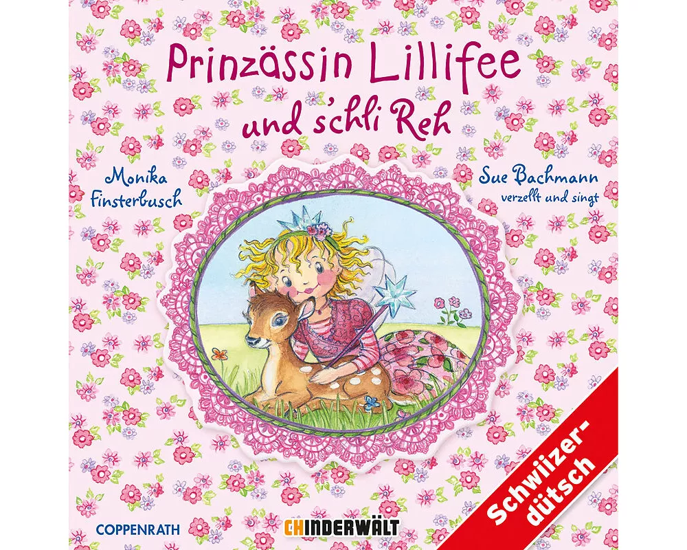 Prinzässin Lillifee und s'chli Reh