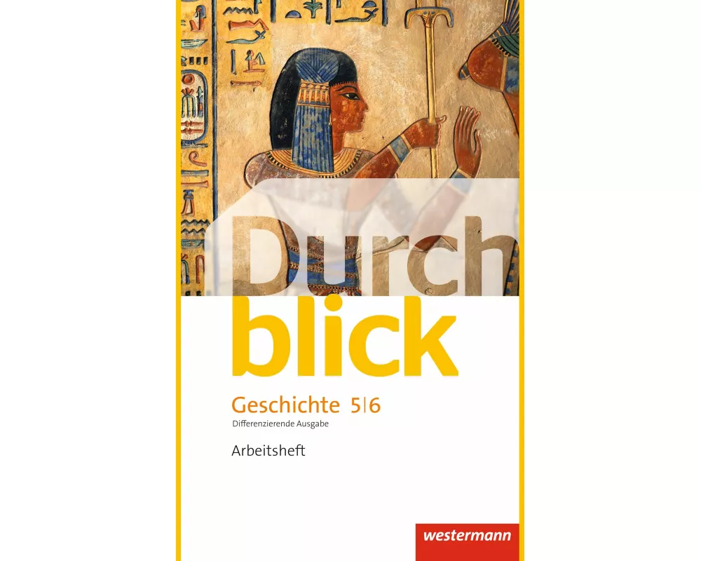 Durchblick Geschichte und Politik - differenzierende Ausgabe 2012