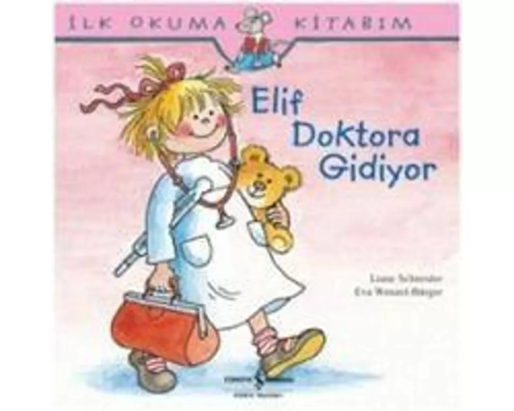 Elif Doktora Gidiyor