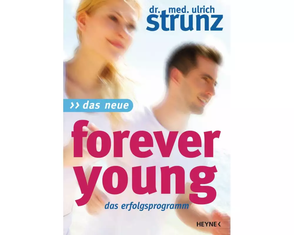 Das Neue Forever Young