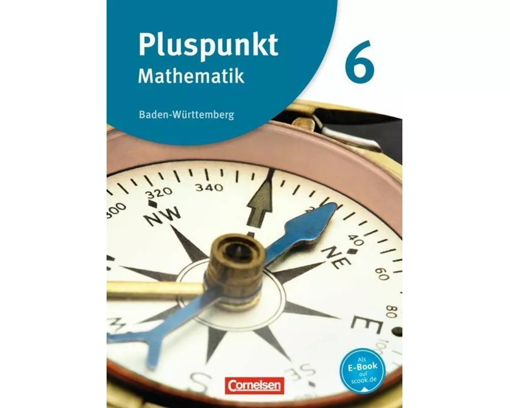Pluspunkt Mathematik - Baden-Württemberg - Neubearbeitung - Band 6