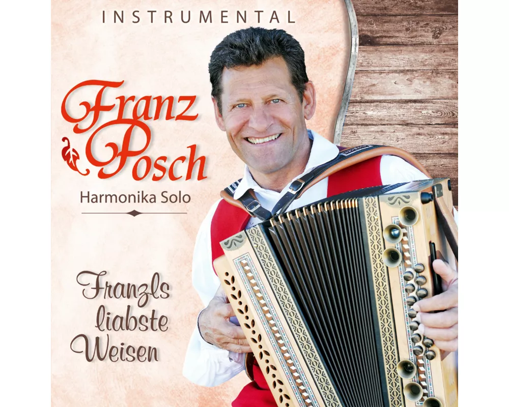 Franzls liabste Weisen