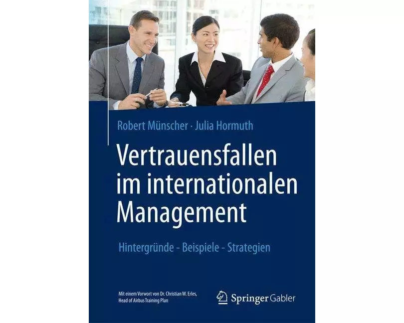 Vertrauensfallen im internationalen Management