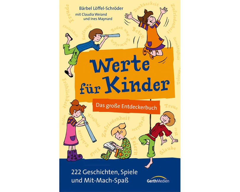 Werte für Kinder