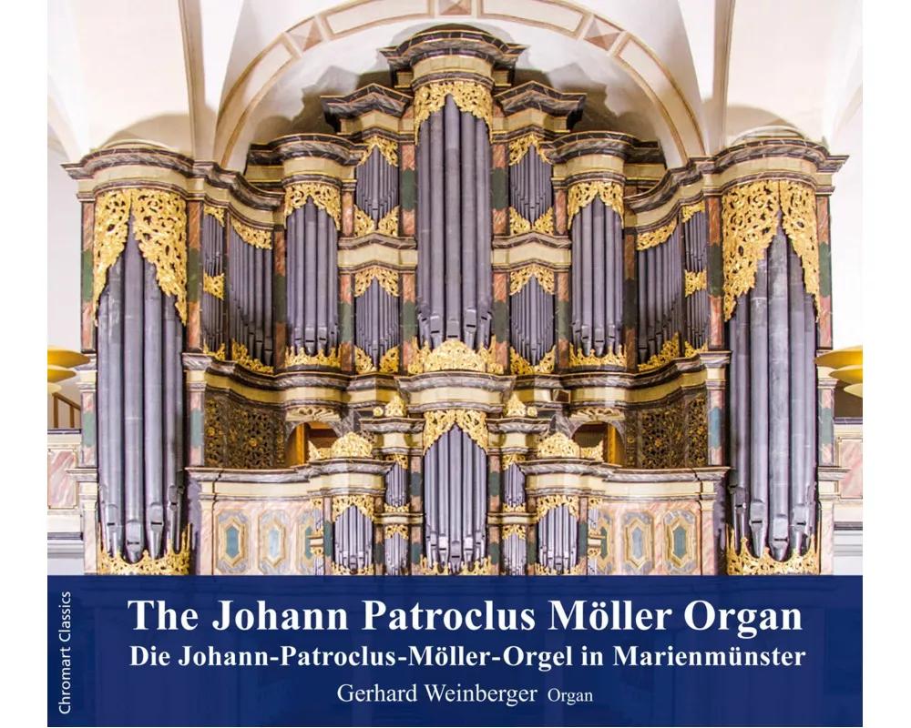 Die Johann-Patroclus-Möller-Orgel Marienmünster