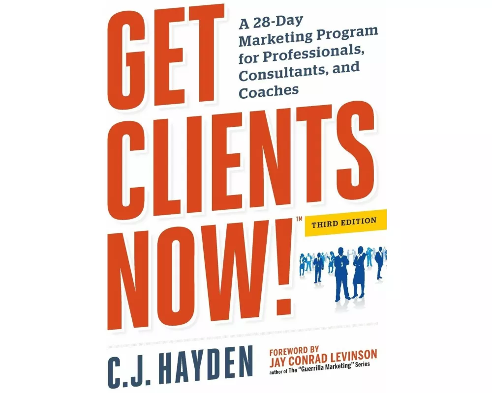 Get Clients Now! (TM)