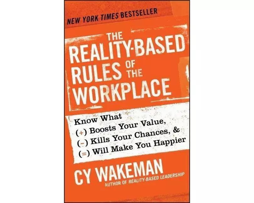 The Reality-Based Rules of the Workplace