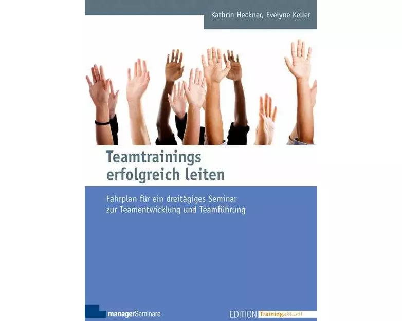 Teamtrainings erfolgreich leiten