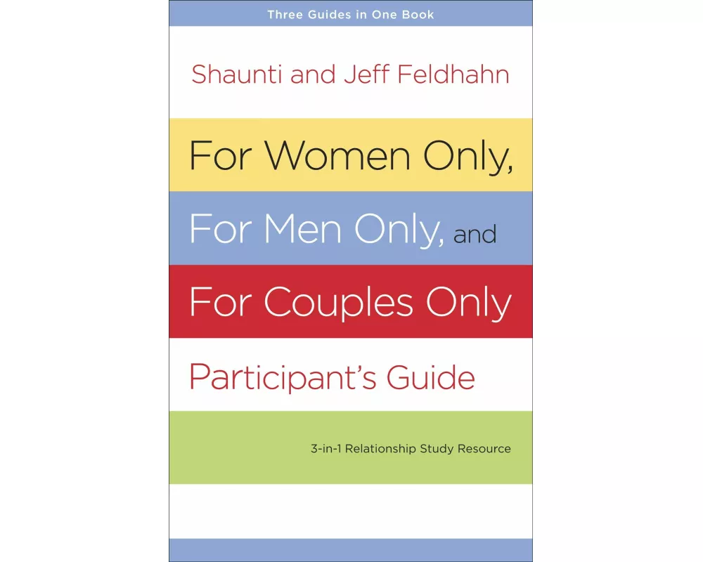 For Women Only, for Men Only, and for Couples Only