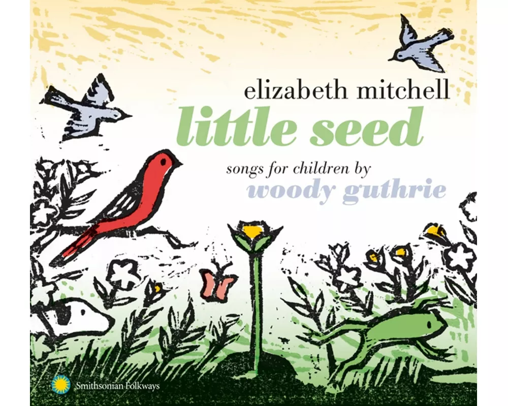 Little Seed - Songs for Children by Woody Guthrie