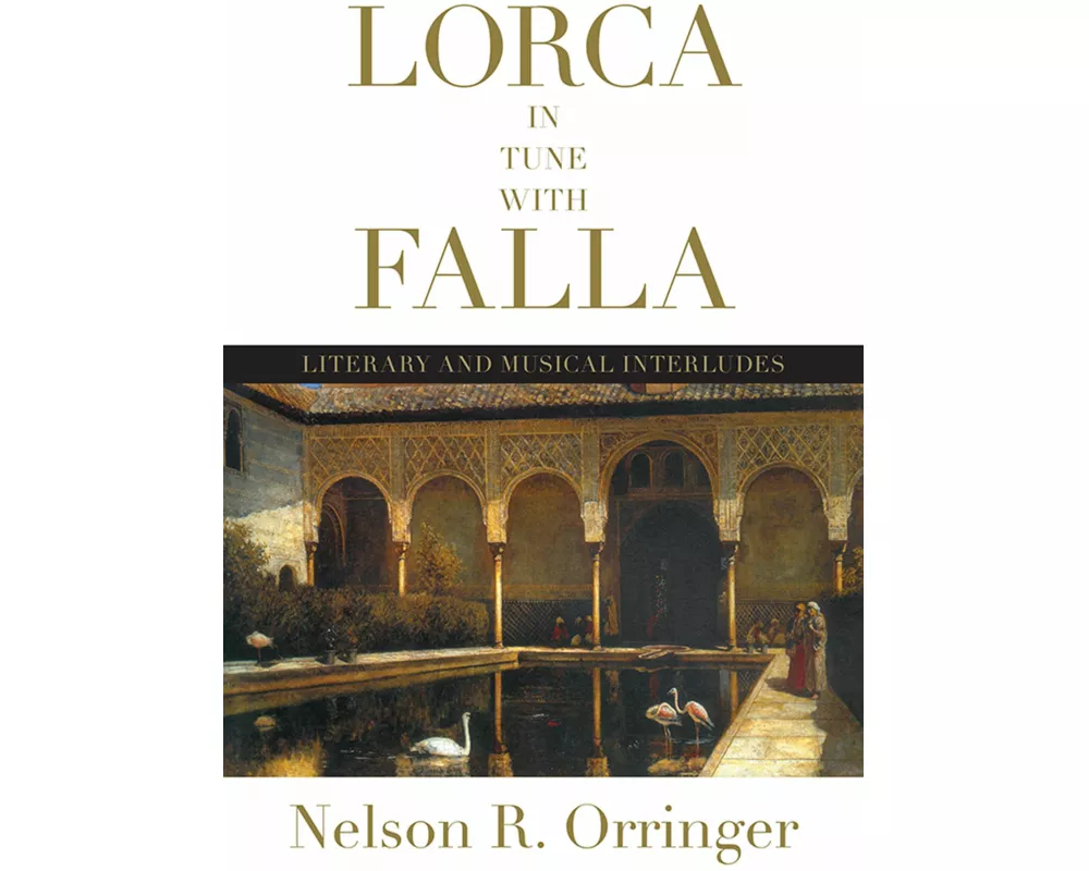 Lorca in Tune with Falla