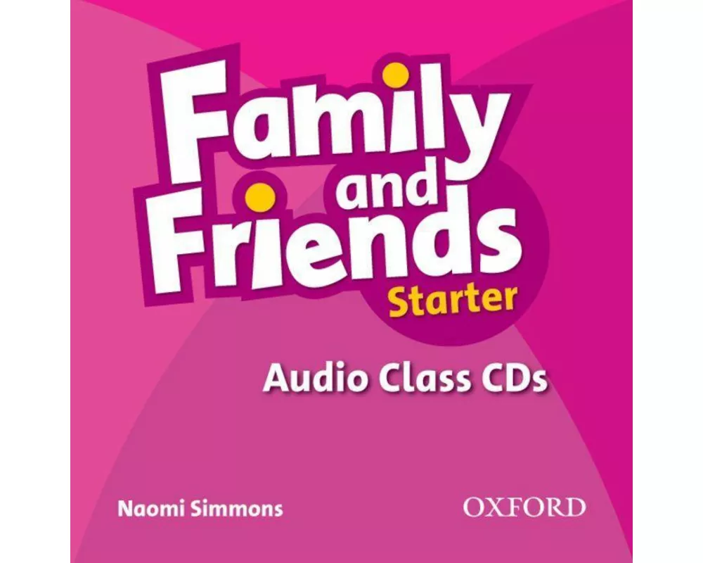 Family and Friends: Starter: Audio Class CD (2 Discs)