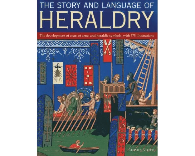 The Story and Language of Heraldry