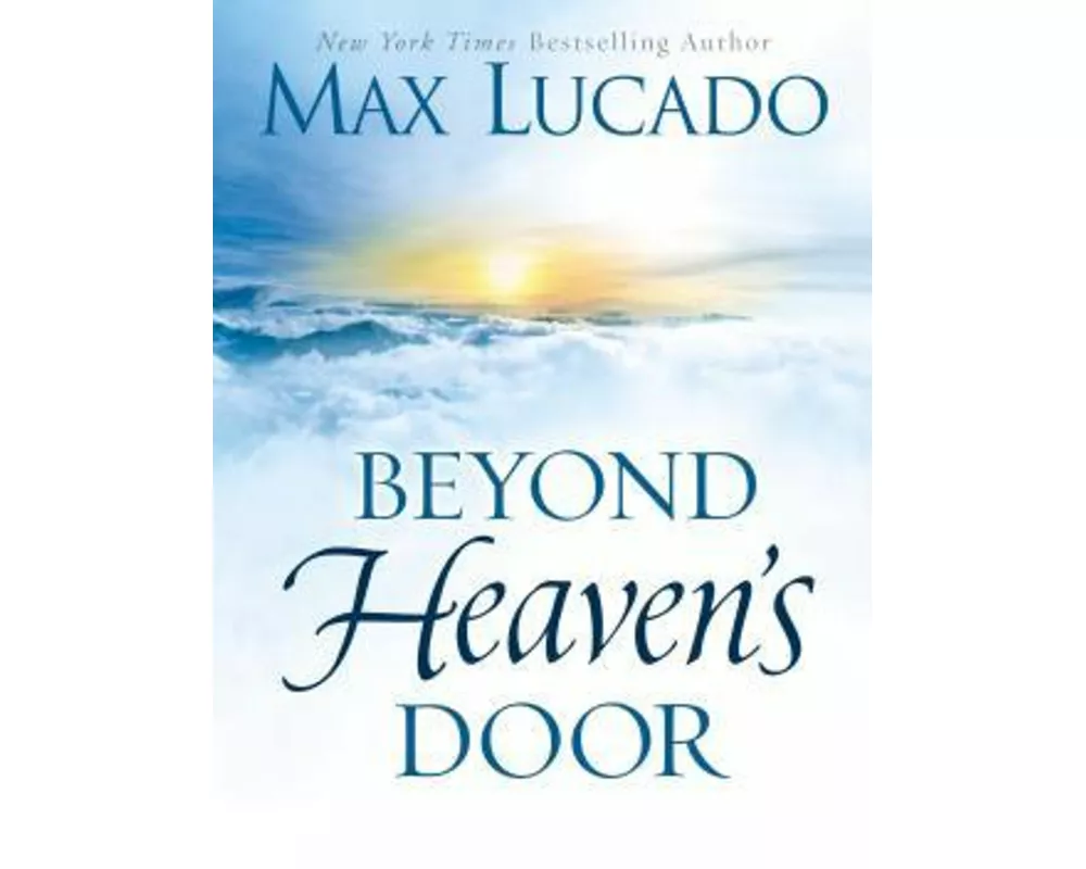 Beyond Heaven's Door