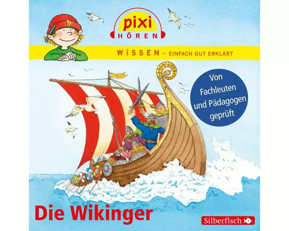 Pixi Wissen: Die Wikinger