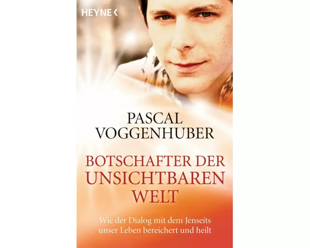 Botschafter der unsichtbaren Welt