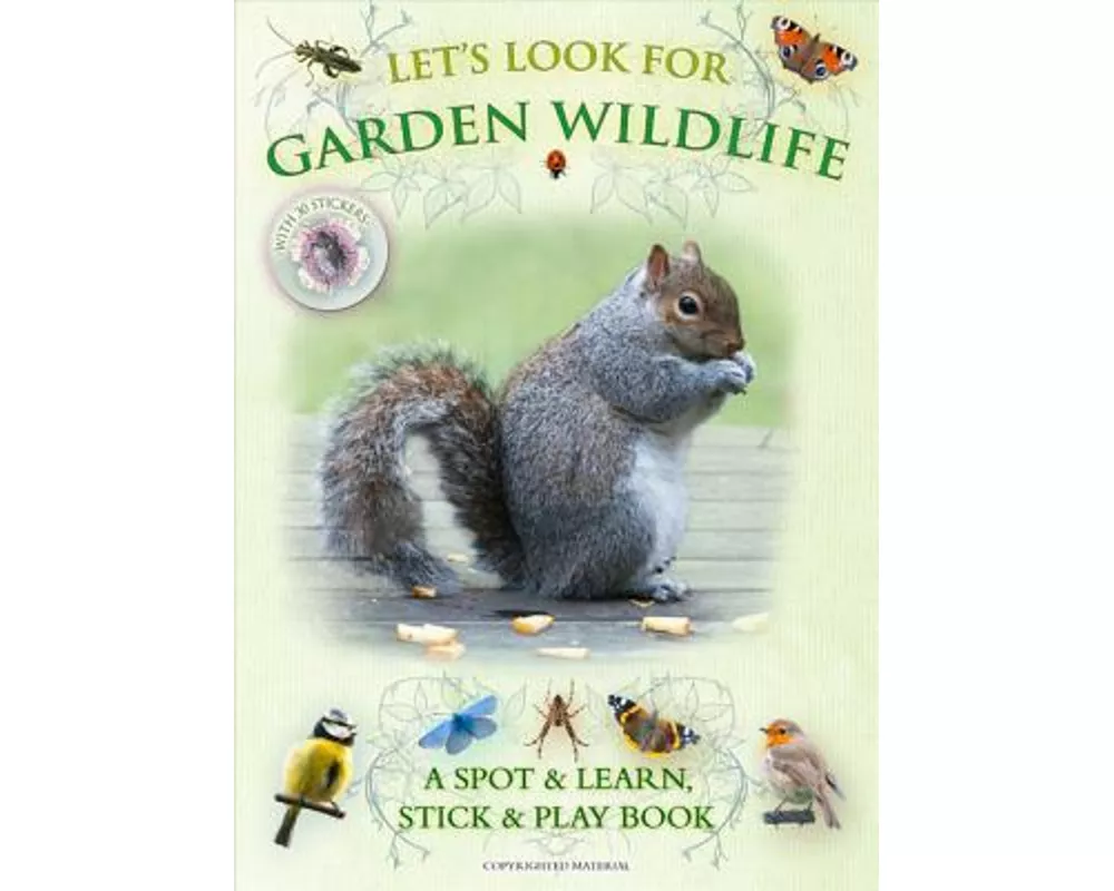 Let's Look for Garden Wildlife