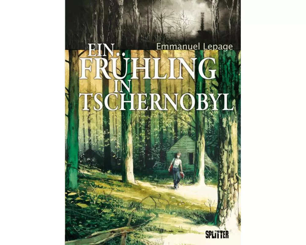 Ein Frühling in Tschernobyl