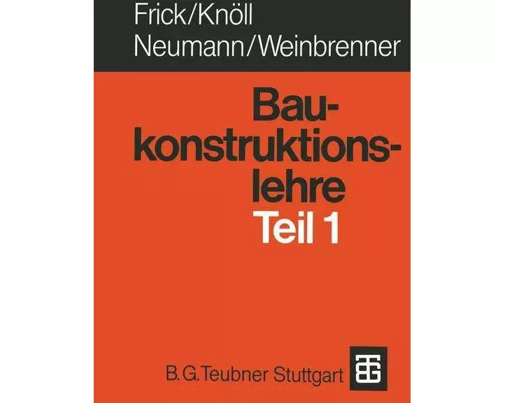 Baukonstruktionslehre Teil 1