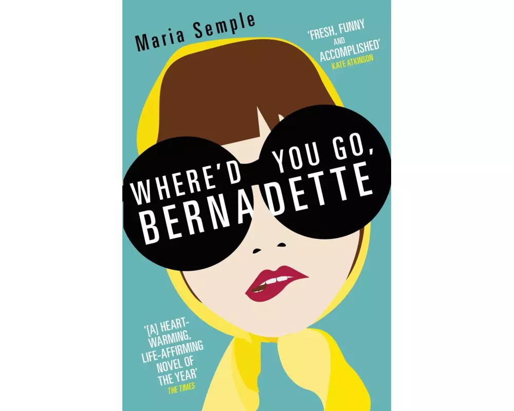 Where'd You Go, Bernadette
