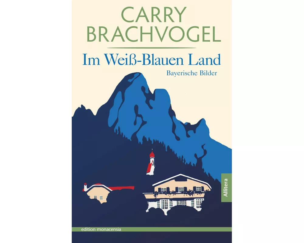 Im Weiß-Blauen Land