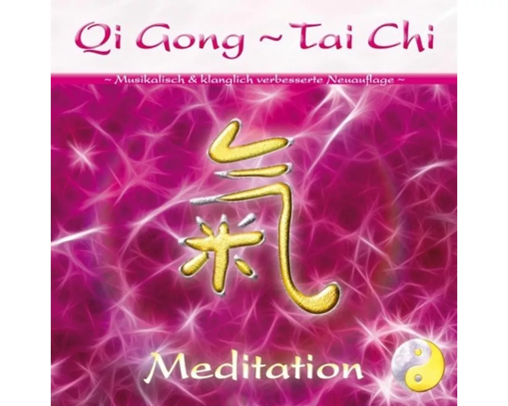 Qi Gong - Tai Chi - Meditation