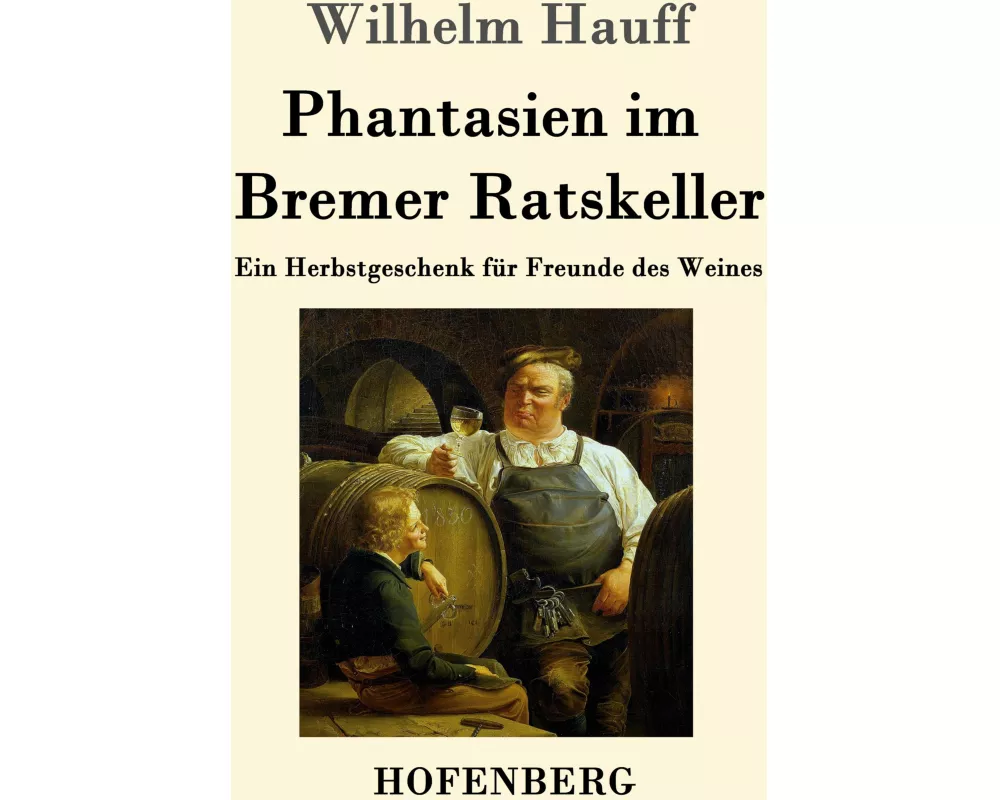 Phantasien im Bremer Ratskeller