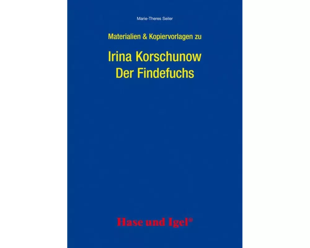 Der Findefuchs. Begleitmaterial
