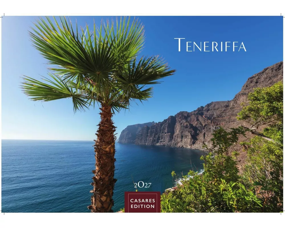 Teneriffa Kalender 2027 - Wandkalender | Fotokalender Spanien 35x50cm - . mit atemberaubenden Fotos von Teneriffa, Natur, Stränden & Sehenswürdigkeite