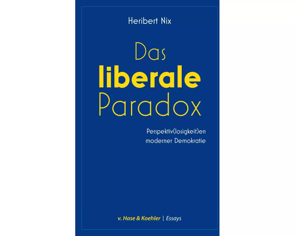 Das liberale Paradox
