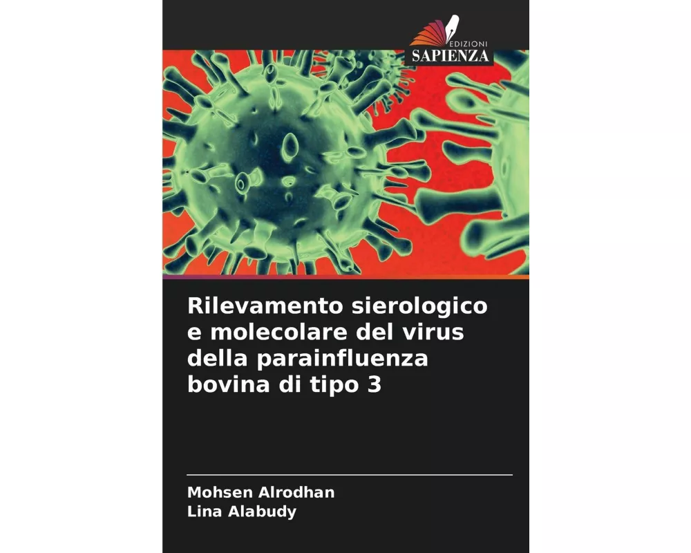Rilevamento sierologico e molecolare del virus della parainfluenza bovina di tipo 3