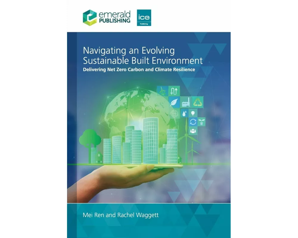 Navigating an Evolving Sustainable Built Environment