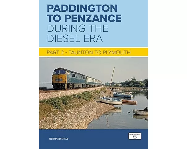 Paddington to Penzance During the Diesel Era Part 2