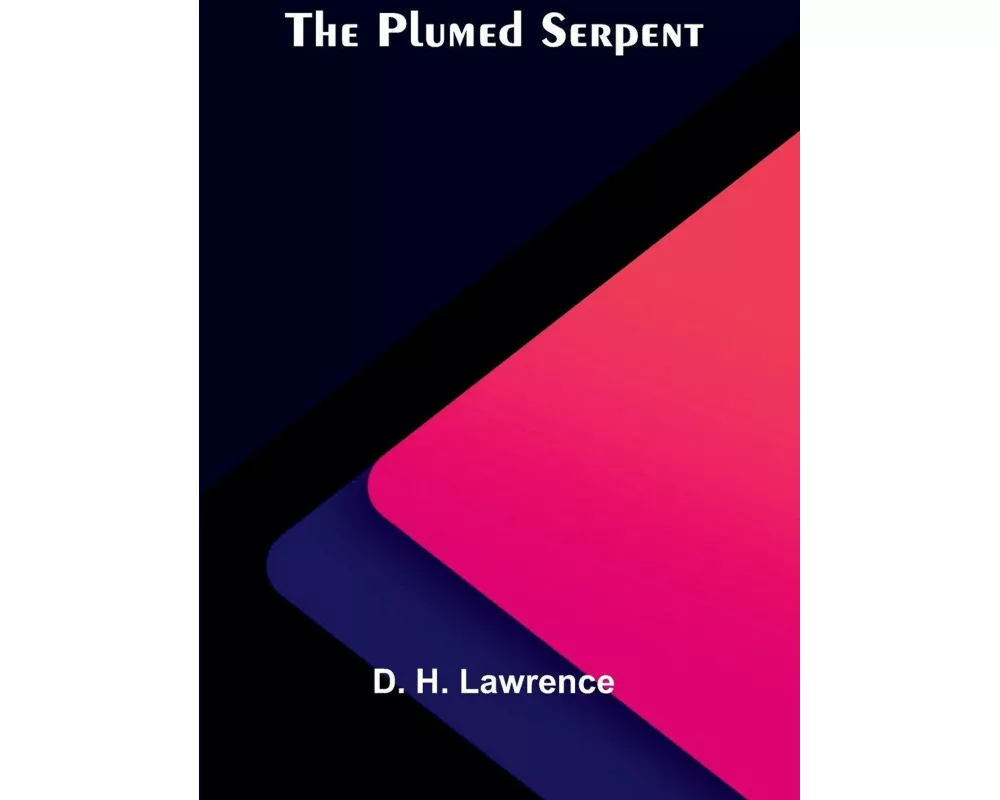 The Plumed Serpent